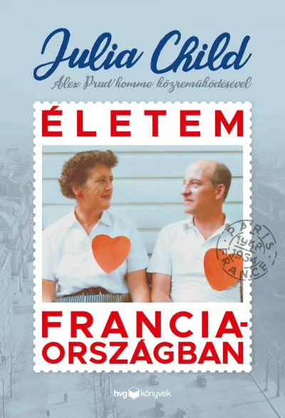 Életem Franciaországban Azonnal elérhető