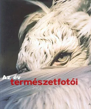 Az év természetfotói 2003 Biztonságos fizetés