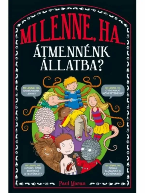 Árengedmény Mi lenne, ha... átmennénk állatba? - Lauren Taylor