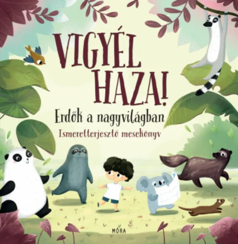 Azonnal elérhető Vigyél haza! - Erdők a nagyvilágban