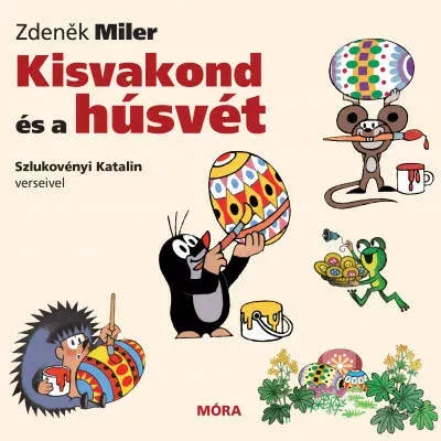 Azonnal elérhető Kisvakond és a húsvét - Zdenek Miler