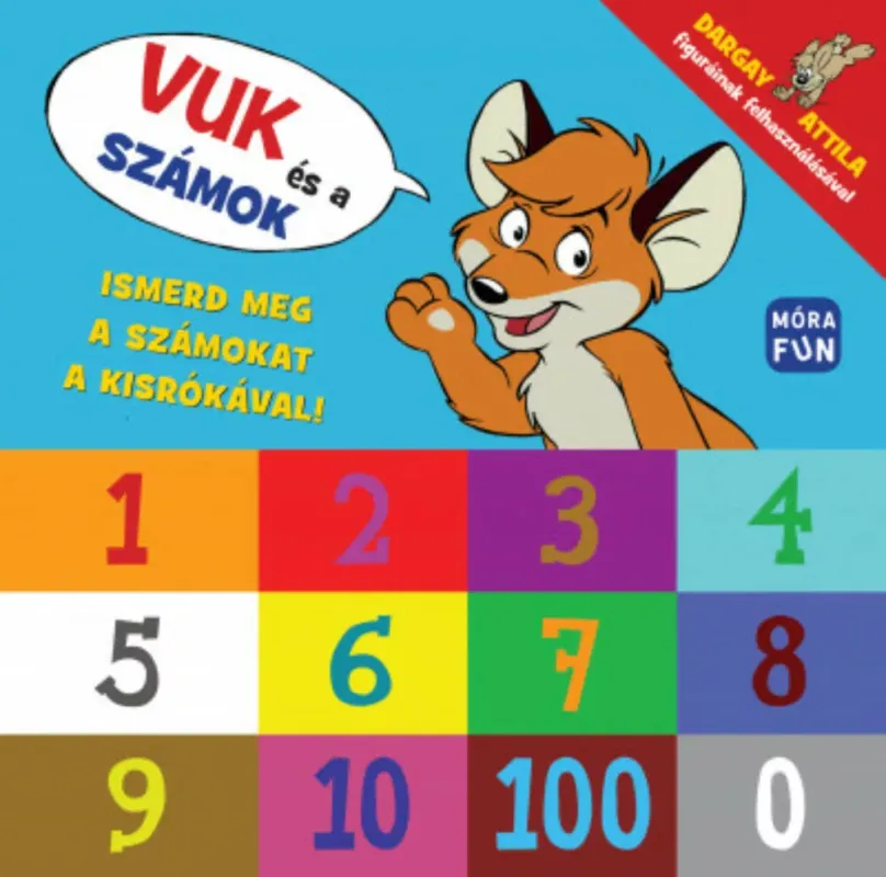 Vuk és a számok - Ismerd meg a számokat a kisrókával! Biztonságos vásárlás