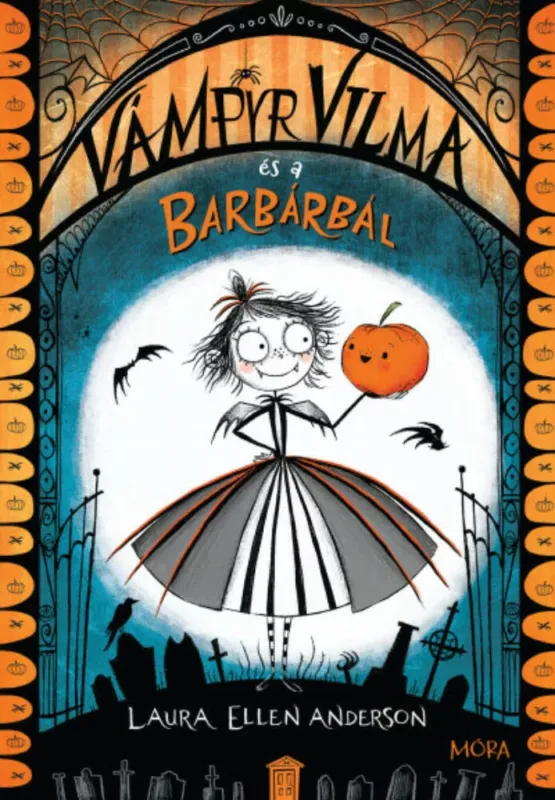 Vámpyr Vilma és a barbárbál Kihagyhatatlan ajánlat