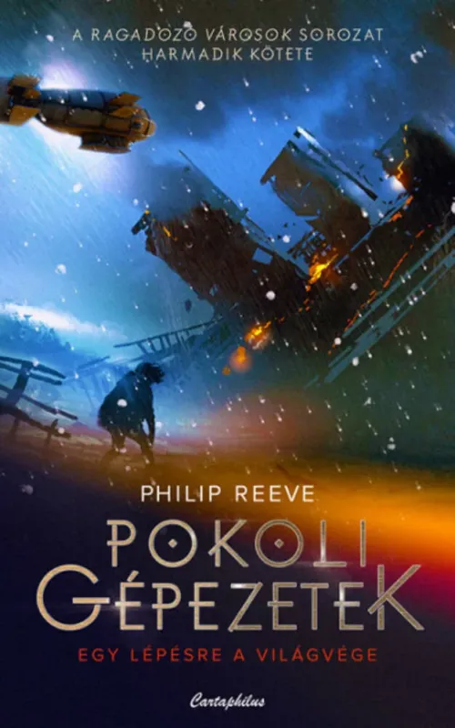 Különleges ajánlat Pokoli gépezetek - Ragadozó városok 3.