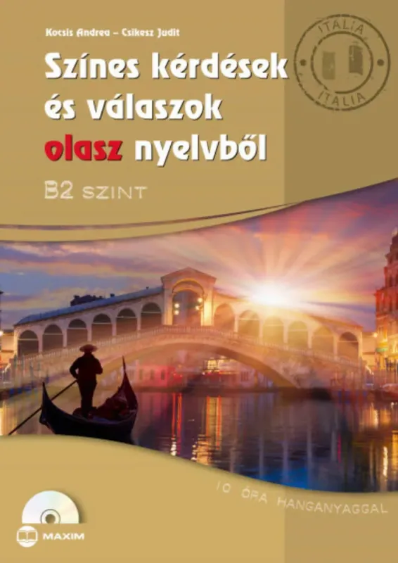 Színes kérdések és válaszok olasz nyelvből B2 szint (CD melléklettel) Legkelendőbb