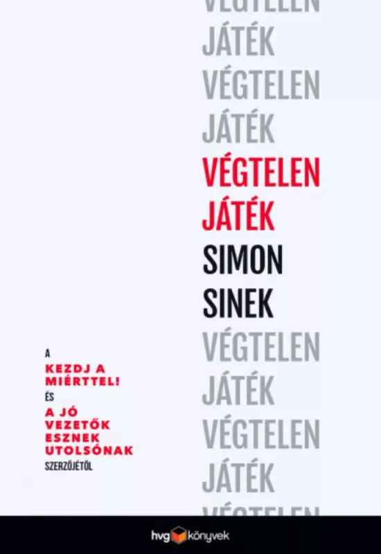 Végtelen játék - Simon Sinek Árengedmény