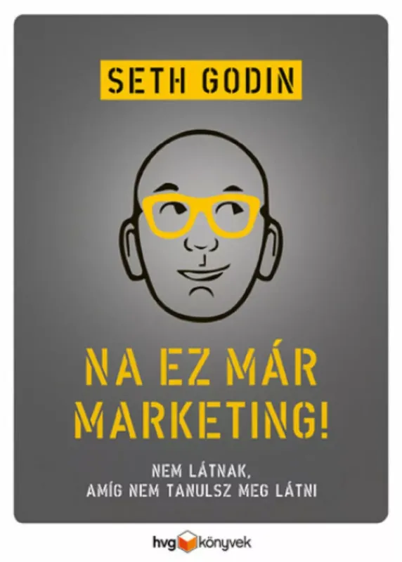 Szuper ajánlat Na, ez már marketing! - Nem látnak, amíg nem tanulsz meg látni