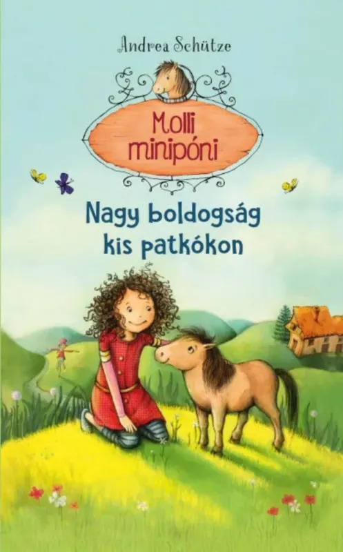 Olcsó Nagy boldogság kis patkókon - Molli minipóni