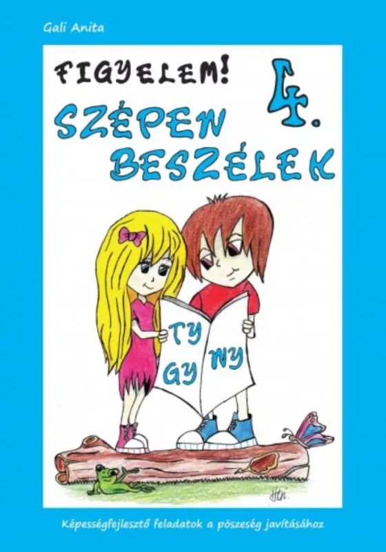 Legjobb ár Figyelem! Szépen beszélek 4. (ty-gy-ny) - Gali Anita