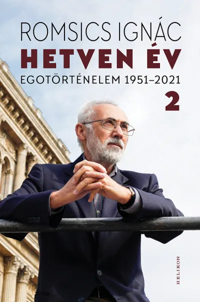 Hetven év - Egotörténelem 1951-2021 - 2. kötet Akciós ár