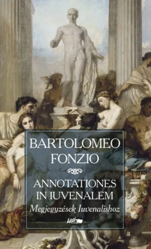 Alacsony ár Annotationes in Iuvenalem - Megjegyzések Iuvenalishoz