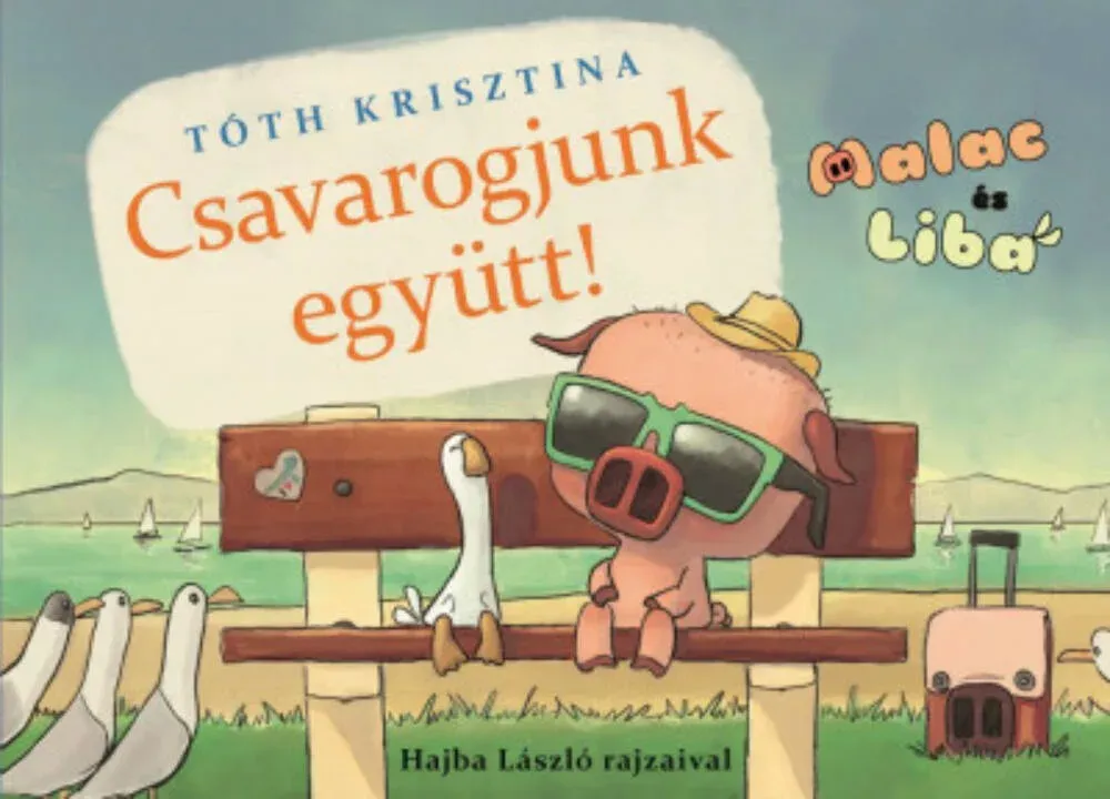 Különleges ajánlat Csavarogjunk együtt! - Malac és Liba 2.