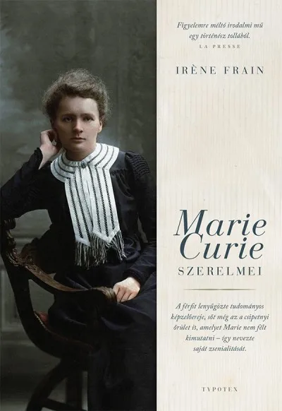 Olcsóbb Marie Curie szerelmei