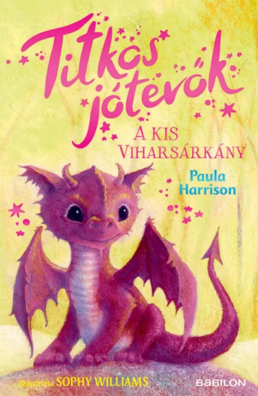 Kiárusítás A kis viharsárkány - Titkos jótevők