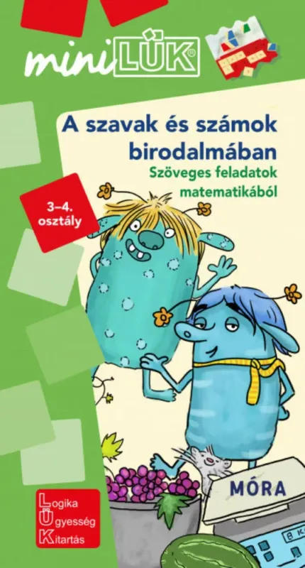 A szavak és számok birodalmában - Szöveges feladatok matematikából - miniLÜK Alacsony ár