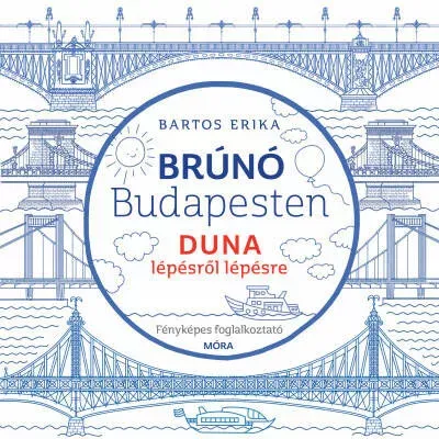 Duna - Brúnó Budapesten 5. - Fényképes foglalkoztató Gyors szállítás