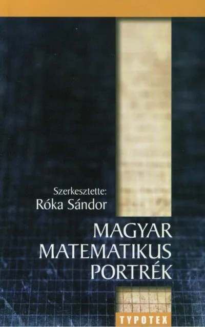 Magyar matematikus portrék Legjobb ár
