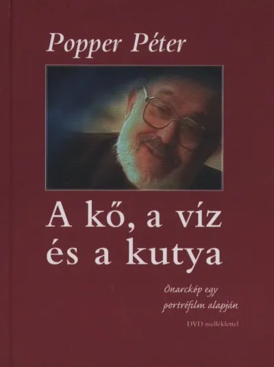 A kő, a víz és a kutya - Önarckép egy portréfilm alapján - DVD melléklettel Expressz kézbesítés