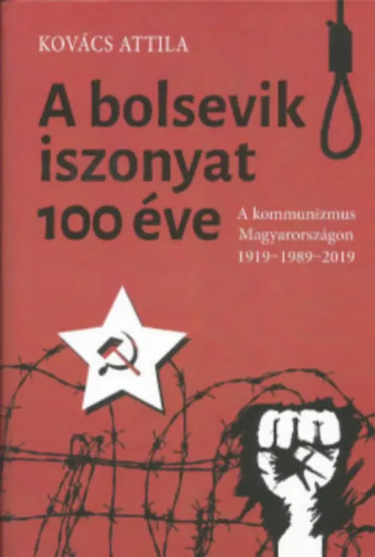 A bolsevik iszonyat 100 éve - Kovács Attila Azonnali szállítás
