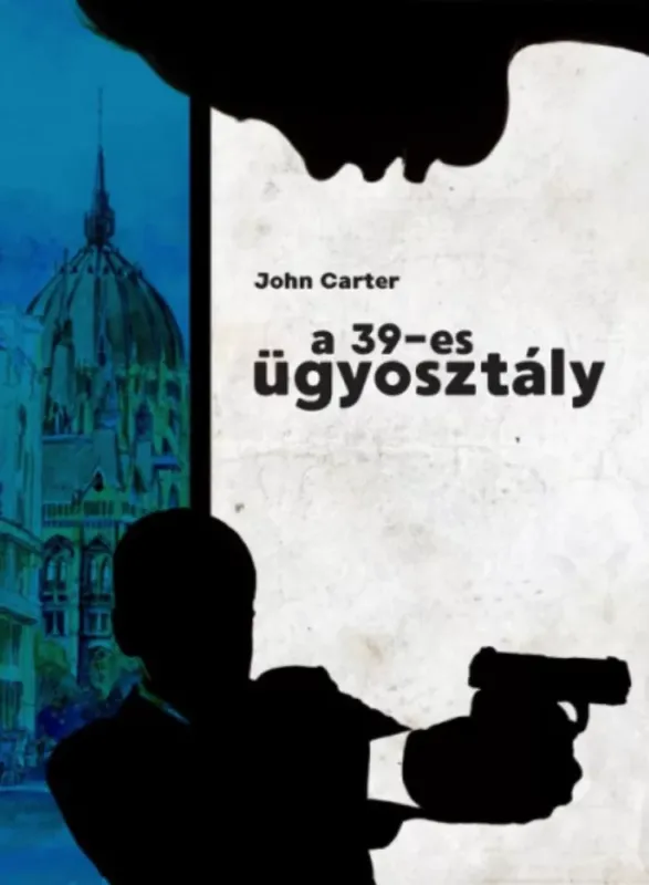 A 39-es ügyosztály - John Carter Kihagyhatatlan ajánlat
