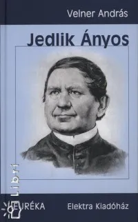 Újdonság Jedlik Ányos