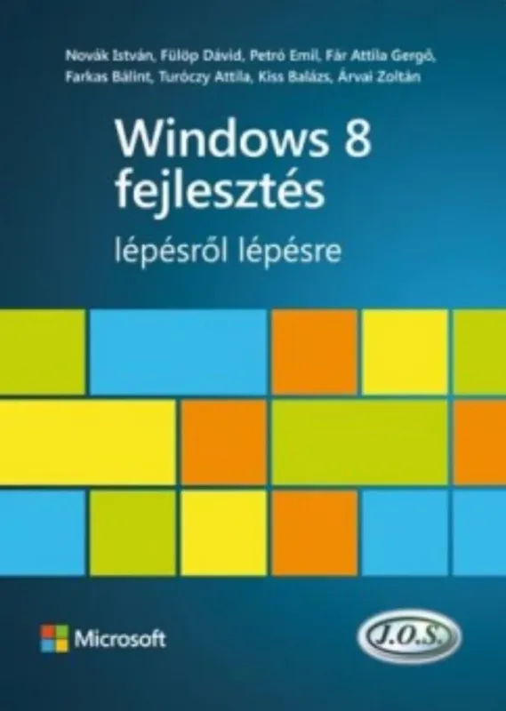 Windows 8 fejlesztés lépésről lépésre Szuper akció