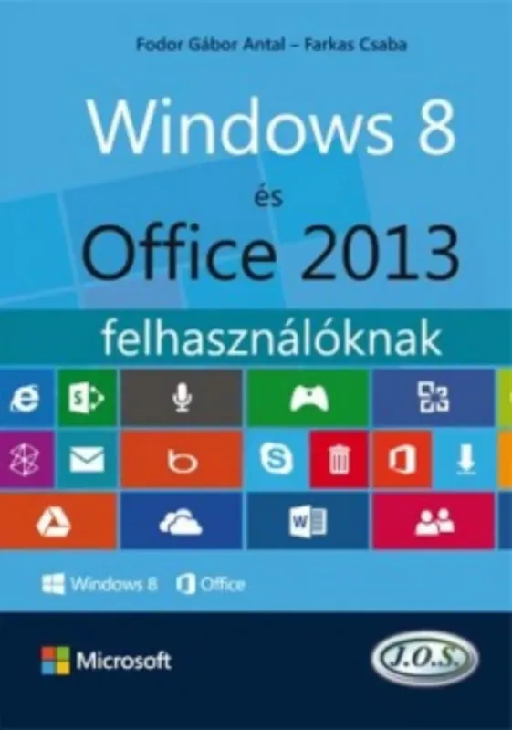 Akciós ár Windows 8 és Office 2013 felhasználóknak - Farkas Csaba - Fodor Gábor Antal
