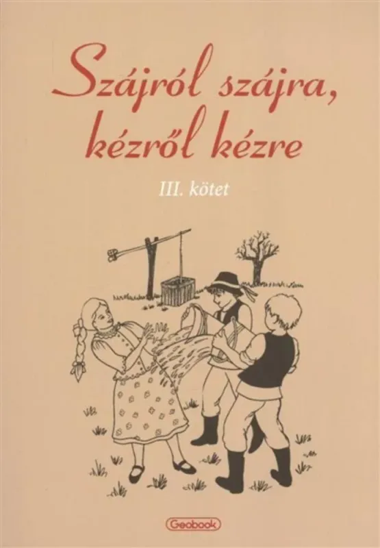 Szájról szájra, kézről kézre 3. - Papp Kornélia Kihagyhatatlan ajánlat