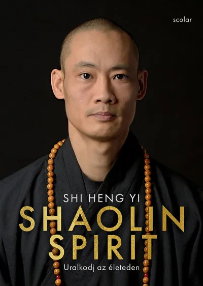 Nézd meg most Shaolin Spirit - Uralkodj az életeden