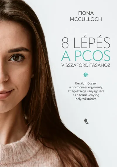 Vedd meg online 8 lépés a PCOS visszafordításához