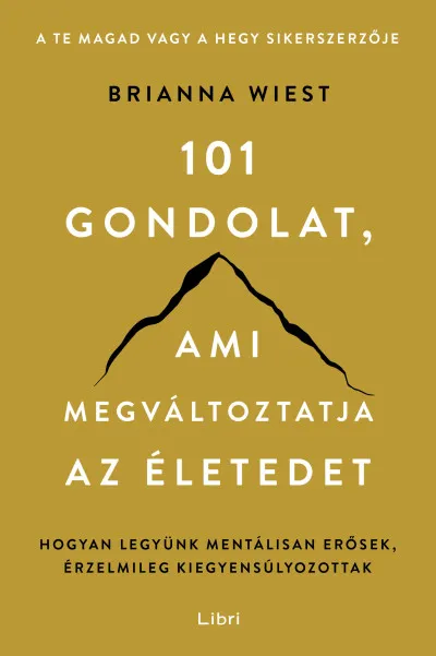 Utolsó esély 101 gondolat, ami megváltoztatja az életedet