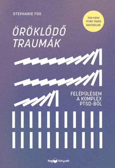 Öröklődő traumák - Felépülésem a komplex PTSD-ből Vásárlói kedvenc