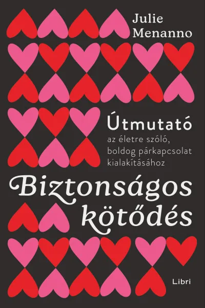 Biztonságos kötődés Csak ma