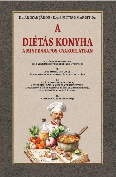 A diétás konyha a mindennapos gyakorlatban Kiárusítás