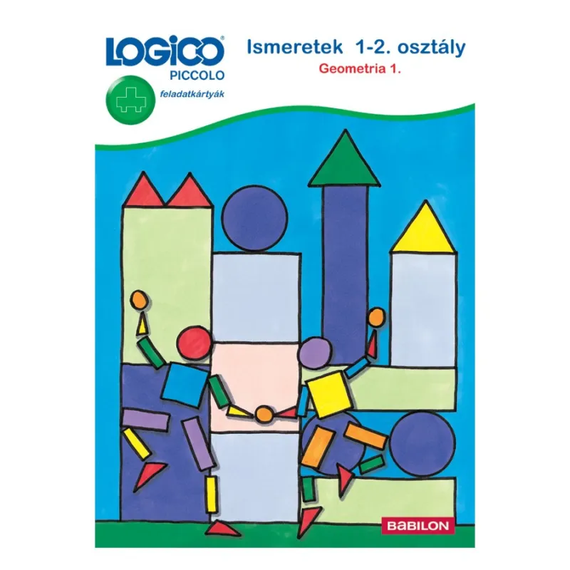 Vedd meg online Ismeretek: 1-2. osztály, geometria 1. - LOGICO Piccolo