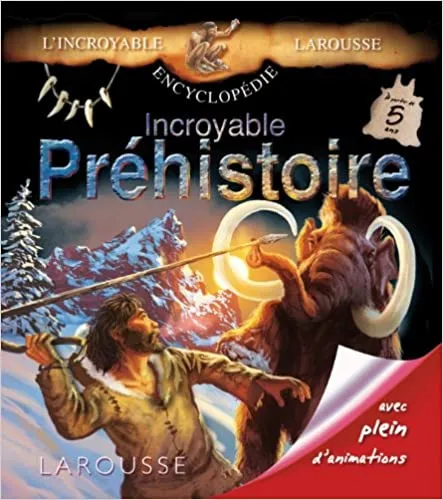 Végkiárusítás Incroyable Préhistoire