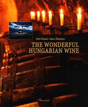 The Wonderful Hungarian Wine Utolsó esély