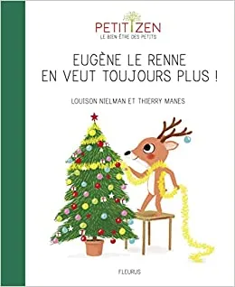 Eugene le renne en veut toujours plus Végkiárusítás