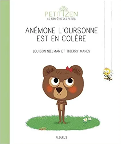 Legjobb ár Anémone l'oursonne est en colere