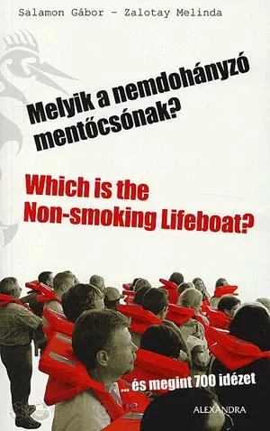 Melyik a nemdohányzó mentőcsónak? / Which is the Non-smoking LIfeboat? Kedvezmény