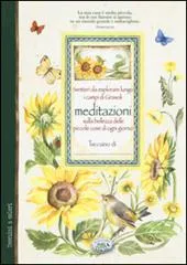 Sentieri da esplorare lungo i campi di girasoli. Csak ma