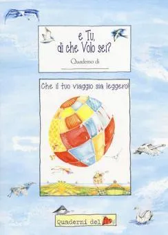Végkiárusítás E Tu, di che Volo sei?