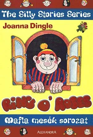 Ne maradj le The Silly Stories Series: Ring o'Roses