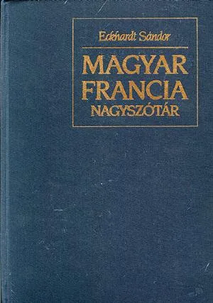 Magyar-francia nagyszótár I-II. kötet Szuper akció