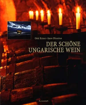 Der schöne Ungarische Wein Biztonságos fizetés