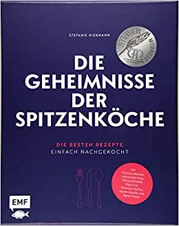 Azonnali szállítás Die Geheimnisse der Spitzenköche