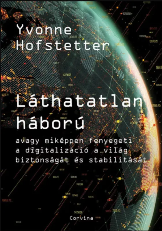 Láthatatlan háború - Yvonne Hofstetter Legkelendőbb