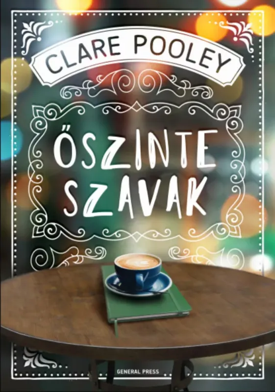 Népszerű Őszinte szavak - Clare Pooley
