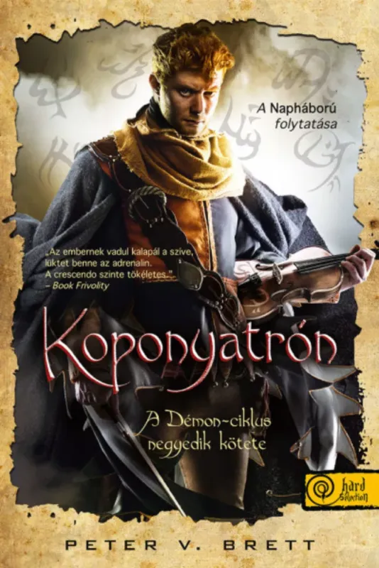 Koponyatrón - Démon-ciklus 4. - Peter V. Brett Különleges ajánlat