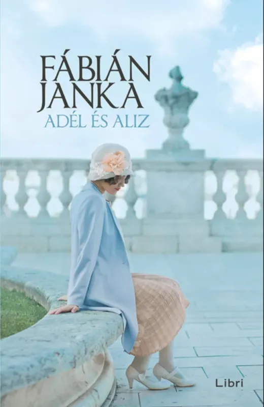Vedd meg online Adél és Aliz (új kiadás) - Fábián Janka